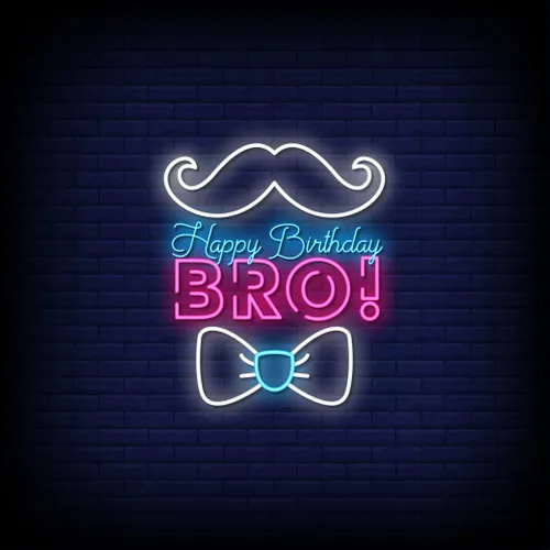 Happy Birthday Bro Neon Sign - Imprint Now - AUS