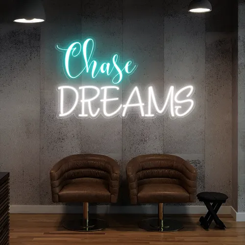 Chase Dreams Neon Sign - Imprint Now - AUS