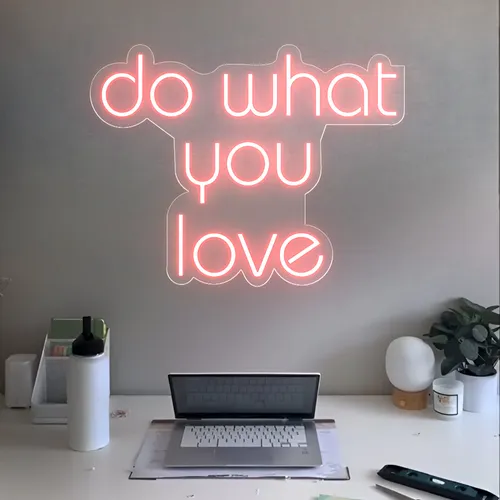 Do What You Love Neon Sign - Imprint Now - AUS