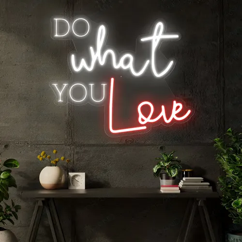 Do What You Love Neon Signa - Imprint Now - AUS