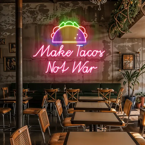 Crispy "Make Tacos Not War" Neon Sign - Imprint Now - AUS