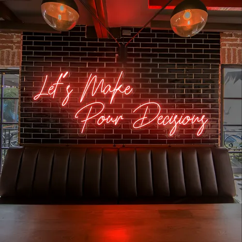 Eye-Catching "Let's Make Pour Decisions" Neon Sign - Imprint Now - AUS