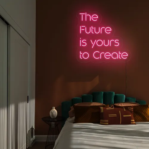 Dynamic The Future is Yours to Create Neon Sign - Imprint Now - AUS