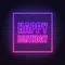 Happy Birthday Framed Neon Sign - Imprint Now - AUS