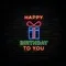 Happy Birthday To You with Gift Neon Sign - Imprint Now - AUS