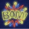 Bam Neon Sign - Imprint Now - AUS