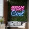 Stay Cool Neon Sign - Imprint Now - AUS